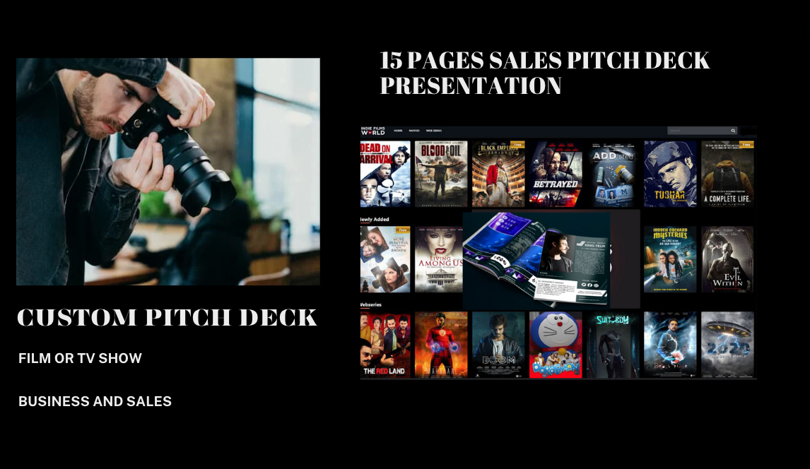 Pitch deck for films or TV shows. Creative Pitch Decks to Woo Hollywood Executives. Pitch Deck for investors.